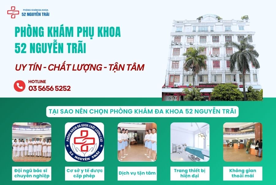 Phòng khám đa khoa 52 Nguyễn Trãi uy tín tại Hà Nội