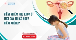 Viêm nhiễm phụ khoa ở tuổi dậy thì