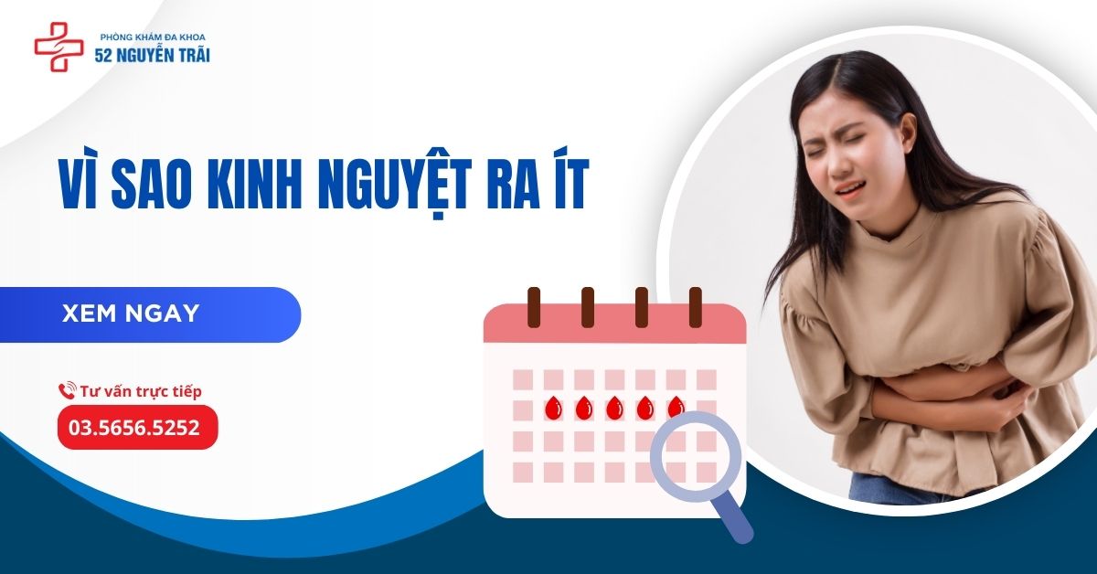 Vì sao kinh nguyệt ra ít