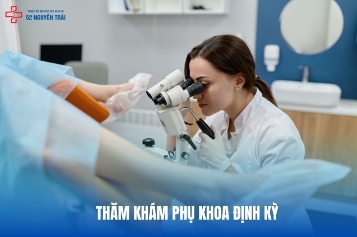 Thăm khám phụ khoa định kỳ